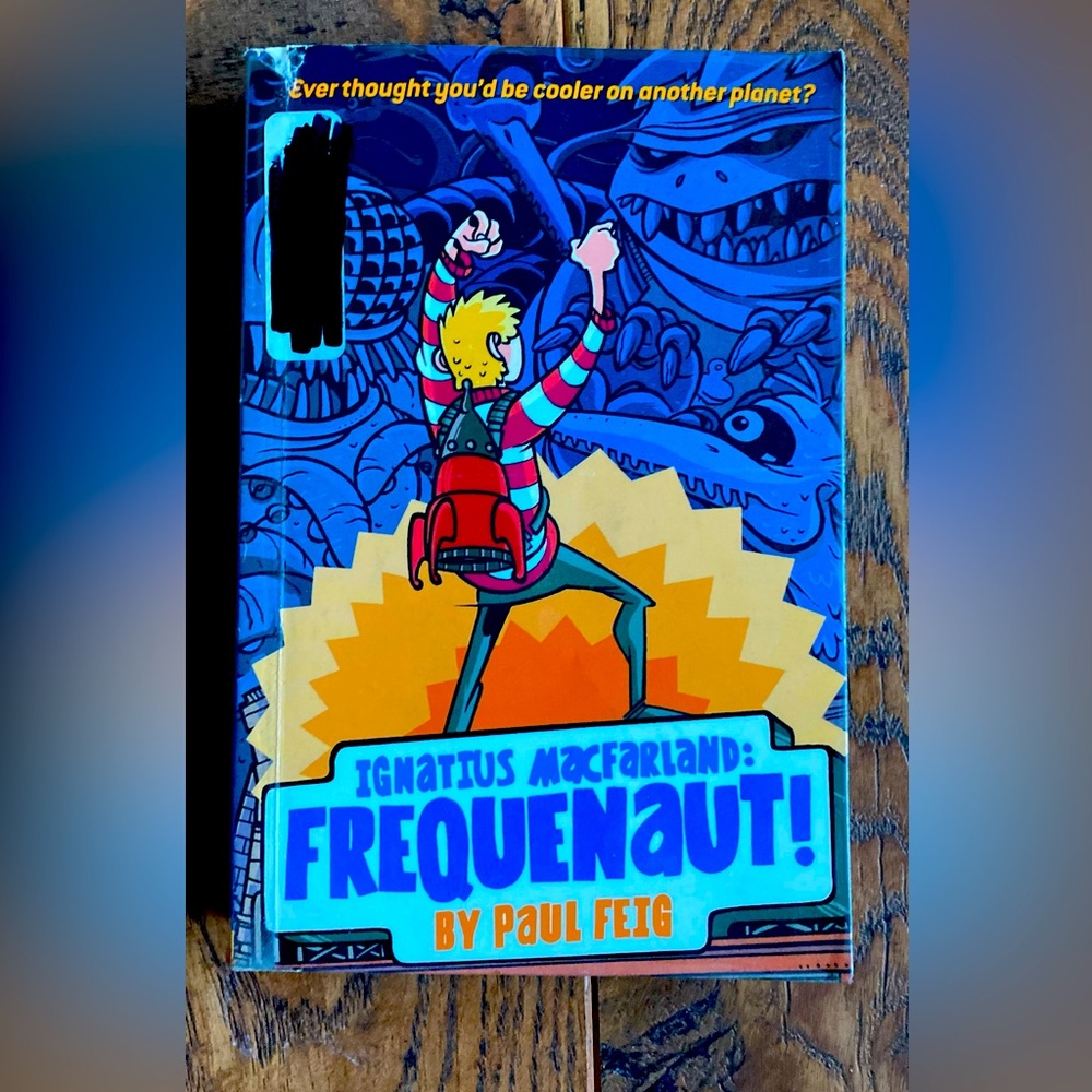 📚Ignatius MacFarland: Frequenaut! Book